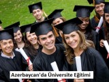 Azerbaycan’da Sınavsız Üniversite Eğitimi